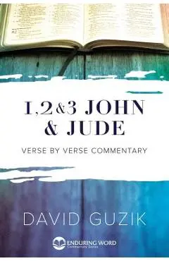 1-2-3 John & Jude Commentary - David Guzik