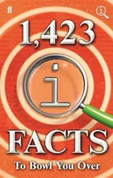 1,423 QI Facts to Bowl You Over, Hardcover/Anne Miller