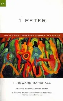 1 Peter, Paperback/I. Howard Marshall