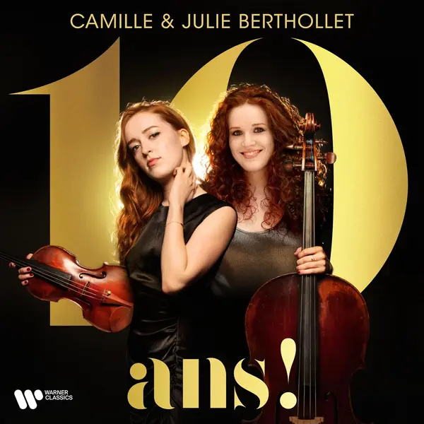 10 Ans! | Camille Berthollet, Julia Berthollet
