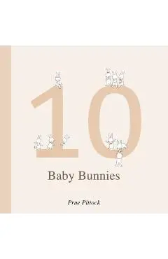 10 Baby Bunnies - Prue Pittock