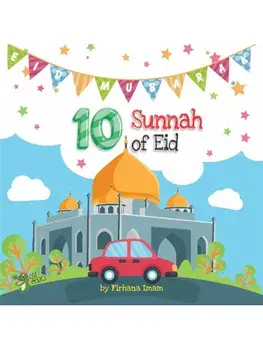 10 Sunnah of Eid, Paperback/Firhana Imam