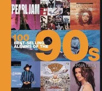 100 Best Selling Albums of the 90s, Hardback/Dan Auty