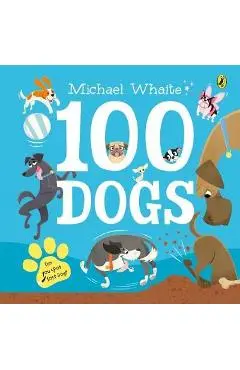 100 Dogs - Michael Whaite