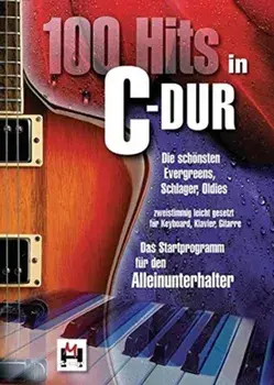 100 Hits in C-Dur, Band 1/***