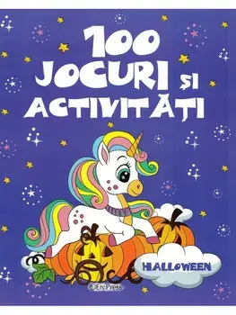 100 jocuri si activitati. Halloween/***