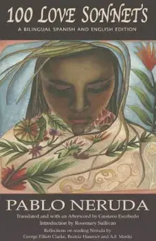 100 Love Sonnets, Paperback/Pablo Neruda