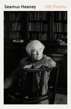 100 Poems, Paperback/Seamus Heaney