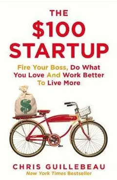 $100 Startup - Chris Guillebeau