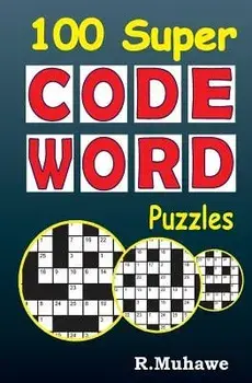 100 Super Codeword Puzzles/R. Muhawe