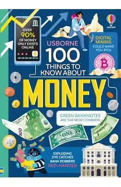 100 Things to Know about Money - Alice James