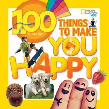100 Things to Make You Happy, Paperback/Lisa M. Gerry