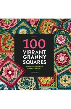 100 Vibrant Granny Squares: Your Go-To Source for Mix & Match Motifs - Diana Krenz