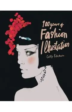 100 Years of Fashion Illustration