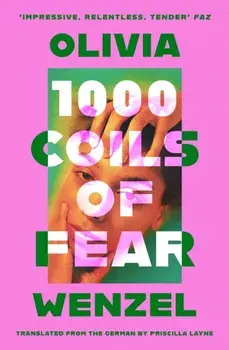1000 Coils of Fear, Paperback/Olivia Wenzel