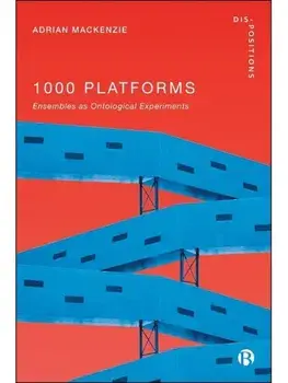 1000 Platforms. Ensembles as Ontological Experiments, Paperback/***