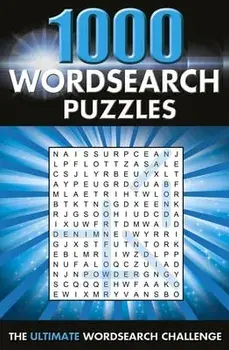 1000 Wordsearch Puzzles: The Ultimate Wordsearch Collection, Paperback/Eric Saunders