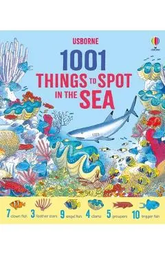 1001 Things to Spot in the Sea - Katie Daynes