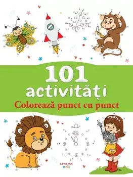 101 activitati. Coloreaza punct cu punct/***