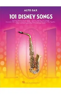 101 Disney Songs: For Alto Sax - Hal Leonard Corp