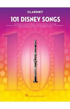 101 Disney Songs: For Clarinet - Hal Leonard Corp