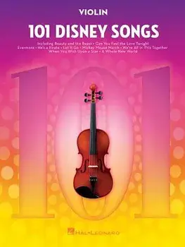 101 Disney Songs: For Violin/Hal Leonard Corp