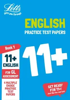 11+ English Practice Test Papers - Multiple-Choice: for the GL Assessment Tests, Paperback/Nick Barber