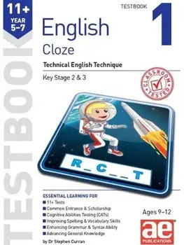 11+ English Year 5-7 Cloze Testbook 1. Technical English Technique, Paperback/Autumn McMahon