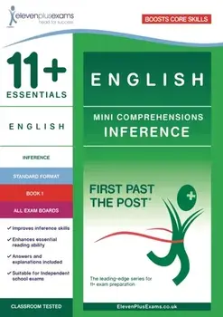 11+ Essentials English Mini Comprehensions: Inference Book 1, Paperback/***