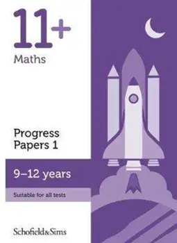 11+ Maths Progress Papers Book 1: KS2, Ages 9-12, Paperback/Rebecca Brant
