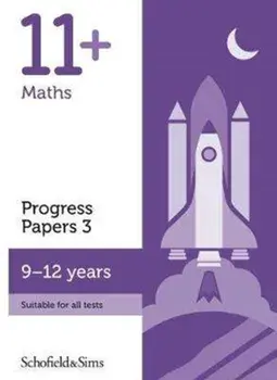 11+ Maths Progress Papers Book 3: KS2, Ages 9-12, Paperback/Patrick Berry