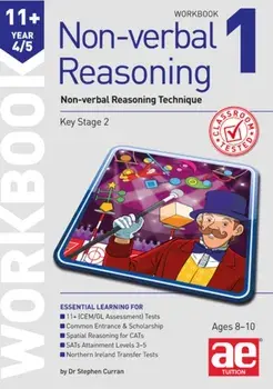 11+ Non-verbal Reasoning Year 4/5 Workbook 1. Non-verbal Reasoning Technique, Paperback/Andrea F. Richardson