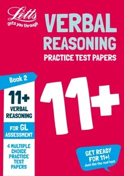 11+ Verbal Reasoning Practice Test Papers - Multiple-Choice: for the GL Assessment Tests. Book 2, Paperback/***