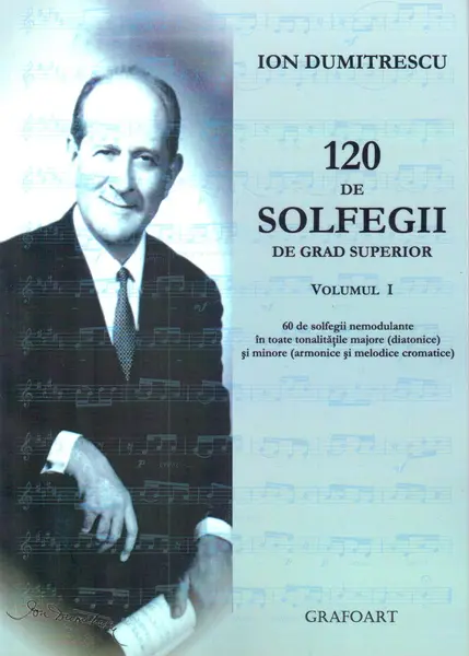 120 de solfegii de grad superior Vol 1+2 | Ion Dumitrescu