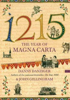 1215: The Year of Magna Carta, Paperback/Danny Danziger