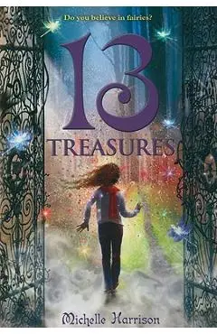 13 Treasures - Michelle Harrison