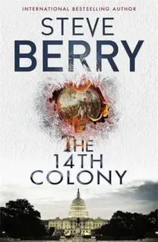 14th Colony, Paperback/Steve Berry