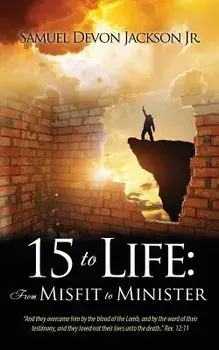 15 to Life, Paperback/Samuel Devon Jackson Jr