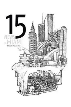 15 Views of Miami, Paperback/Jaquira D az