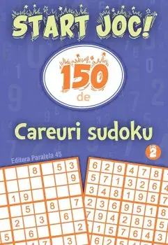 150 de careuri sudoku. Volumul 2/***