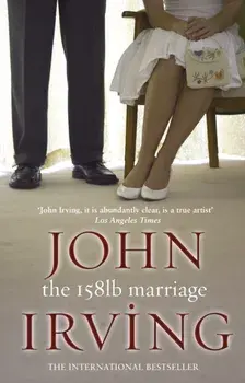 158-Pound Marriage, Paperback/John Irving