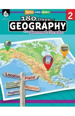 180 Days of Geography for Second Grade: Practice, Assess, Diagnose - Melissa Callaghan