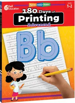 180 Days of Printing: Advanced: Practice, Assess, Diagnose, Paperback/Shell Education