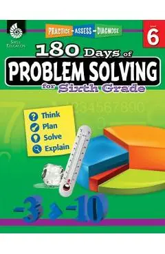 180 Days of Problem Solving for Sixth Grade: Practice, Assess, Diagnose - Stacy Monsman