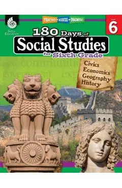 180 Days of Social Studies for Sixth Grade: Practice, Assess, Diagnose - Kathy Flynn