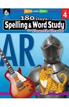 180 Days of Spelling and Word Study for Fourth Grade: Practice, Assess, Diagnose - Shireen Pesez Rhoades