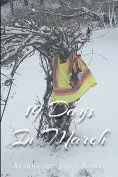 19 Days In March, Paperback/Arthur And Joyce Becker