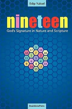 19 Nineteen: God's Signature in Nature and Scripture, Paperback/Edip Yuksel