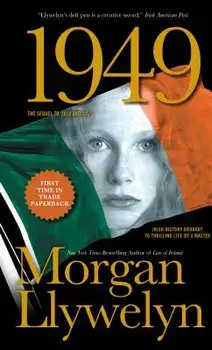 1949, Paperback/Morgan Llywelyn