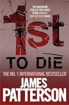 1st to Die, Paperback/James Patterson